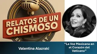 Valentina Alazraki: La Voz Mexicana en el Corazón del Vaticano