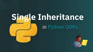 Single Inheritance in Python OOP | super() | CodeLine | #coding