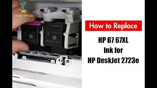 Как заменить чернила HP 67 в принтерах HP DeskJet 2723e 2734e 2742e 2752e 2755e
