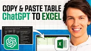 Как скопировать таблицу из чата GPT и вставить в таблицу Excel (2024) | Простое руководство