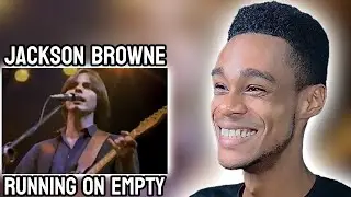 Jackson Browne - Running On Empty (Live) | REACTION