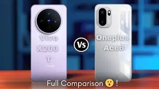 Vivo X200T vs OnePlus Ace 6 Detailed Comparison | Performance, Camera, Display & Battery Review