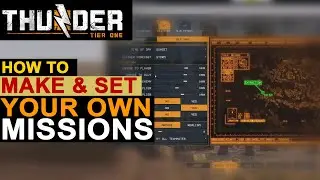 Thunder Tier One | How to make your own missions from the operations editor explained step by step