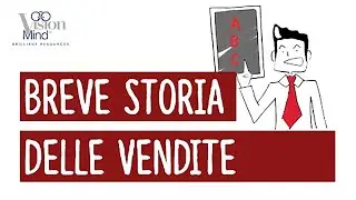 VisionMind | Breve storia delle vendite
