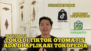 INTEGRASI TOKO DARI TIKTOK KE TOKOPEDIA SEMUA SELLER !!