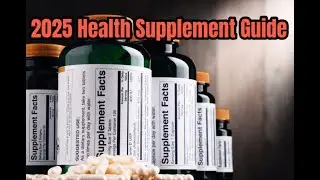 Complete guide to health supplement ingredients in 2025 | 100 Supplements Ranked Worst to Best