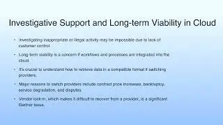 Investigative Support and Long-term Viability in Cloud | Cloud Computing Security II