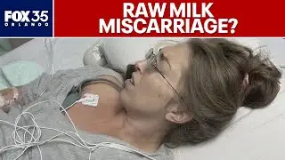 Raw milk miscarriage? Florida mom claims bacteria caused her to lose baby