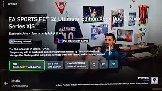 Как установить пробную версию EA FC 26 EA Play на Xbox Series X/S/Xbox One (для игроков Xbox Game...
