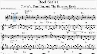 Reel Set #1 &ndash; Cooley's, The Banshee, and Tam Lin Reels - Celtic Set - Play Along for C Instruments