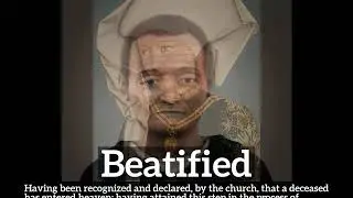 What is Beatified? | How to Say Beatified in English? | How Does Beatified Look?