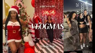 LAST WEEK OF VLOGMAS 2025| HOLIDAY PARTIES| HOLLY JOLLY BAR| FAMILY FUN| CHRISTMAS AND FRIENDS