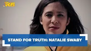 Stand for Truth: Natalie Swaby | KING 5 News