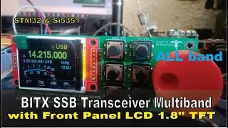 BITX Transceiver Multiband versi 1.1 Test RX #bitx #ubitx #usdx