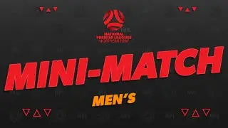 NPL Men's NNSWF Lambton Jaffas v Maitland FC Elimination Finals Mini-Match