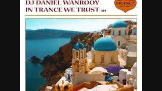 DJ Daniel Wanrooy &lrm;- In Trance We Trust 014