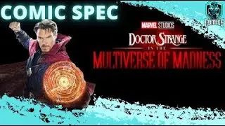 Dr Strange and the Multiverse of Madness Comic Speculation