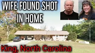 King, NC: Husband Charged With Murder After Wife Found Shot in Home