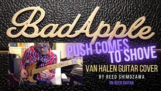 Push Comes To Shove Solo Van Halen Guitar Cover Reed Shimozawa On Reed Guitar