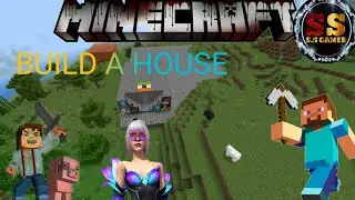 Build YOUR DREAM HOUSE in Minecraft! ||episode-5||@S.SGAMERS-g1g