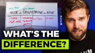 Growth vs Value Investing AND Passive vs Active Investing