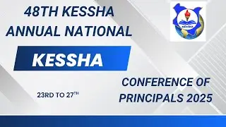 48th KESSHA Annual National Conference of Principals 2025