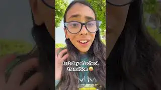 last day of school transition 😜💖☀️🥥🌴#lastdayofschool #summer #transition