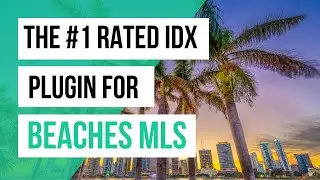 How to add IDX for Beaches MLS to your website - Beaches MLS