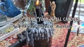 How to Read Your Spell Candles & Charge Magical Jewelry 