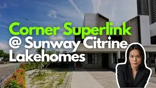 Luxury House Tour - Corner Superlink @ Sunway Citrine Lakehomes Sunway Iskandar Puteri