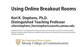 Using Online Breakout Rooms for Student Collaboration