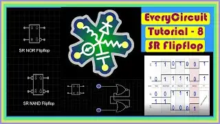 EveryCircuit - SR Flipflop || Tutorial 8