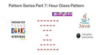 Java Pattern Program #7 | Hourglass Pattern Printing | Explained in Tamil