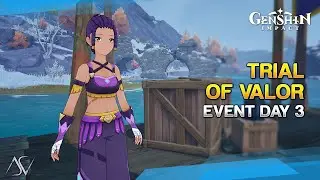 Trial of Valor (Guide) - Event Day 3 | Genshin Impact