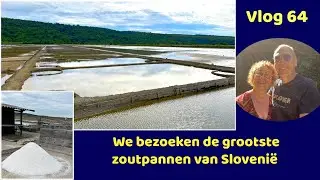 Vlog 64 - De zoutpannen van Piran