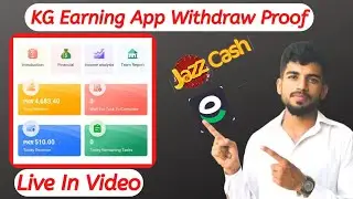 Kg Earning Application Withdraw Proof || Live Withdraw proof || KG Earning Proof 