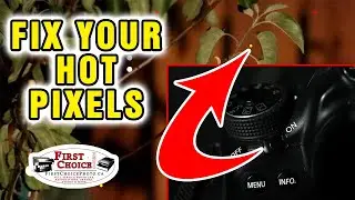 FIXING YOUR CAMERAS HOT PIXELS. Reviving My Camera: Hot Pixel Fix Success! Saved from Buying New!