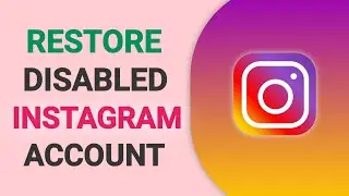 How to Restore Disabled Instagram Account (2021)