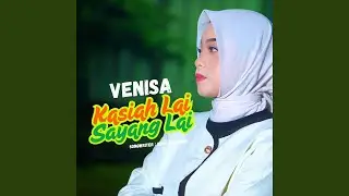 Kasiah Lai Sayang Lai