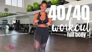 40/40 Workout Series - #9 full body -