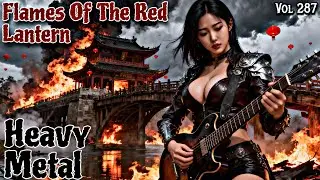 Flames of the Red Lantern - Best Heavy Metal Mix for Motivation, Gaming, Work & Study || Vol. 287