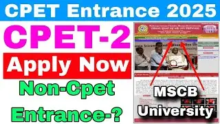 CPET 2 Entrance Apply Mscb University Baripada 2025//Odisha PG Admission Last phase vacancy seat adm