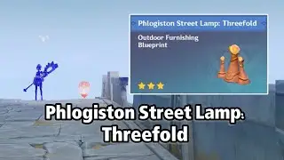 Phlogiston Street Lamp: Threefold Genshin Impact