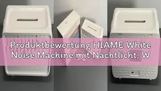 Produktbewertung HIAME White Noise Machine mit Nachtlicht, White Noise Humidifier f&uuml;r Baby und Fraue