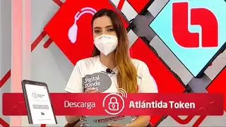Configura tu Atlántida Token y pago de servicios | Digital Donde Estés