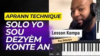 Aprann Technique Solo Sa sou Dezy&egrave;m Konte an