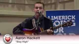Aaron Hackett - Stay High at Limerick Going for Gold 2015