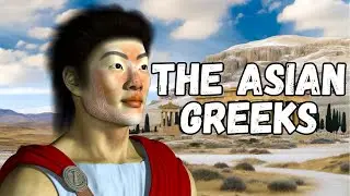 The Rise and Fall of Asian Greeks: The Greco-Bactrian Kingdom