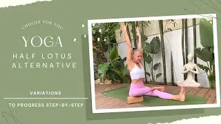 Alternative to Half Lotus Yoga | Ardha Baddha Padma Paschimottanasana