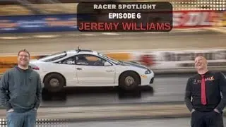 Racer Spotlight Episode 6: Jeremy Williams Antilag racings 10 sec Mitsubishi Eclipse...Casper!